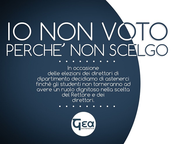 Se Non Voti Per 5 Anni Elezioni Dipartimenti, la Gea Universitas: "Io non voto perchè non scelgo"
