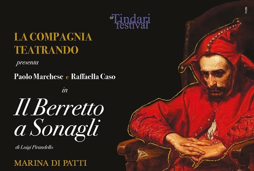 Tindari Festival presenta “Il berretto a sonagli” della compagnia Teatrando