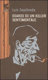 Sepulveda - Diario di un killer sentimentale
