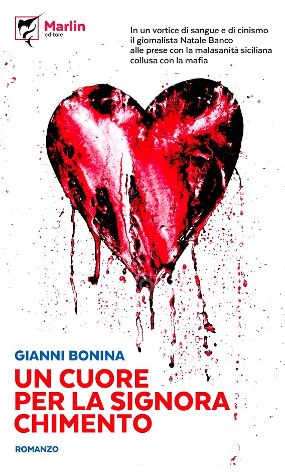 cuore per la signora Chimento, romanzo di Gianni Bonina