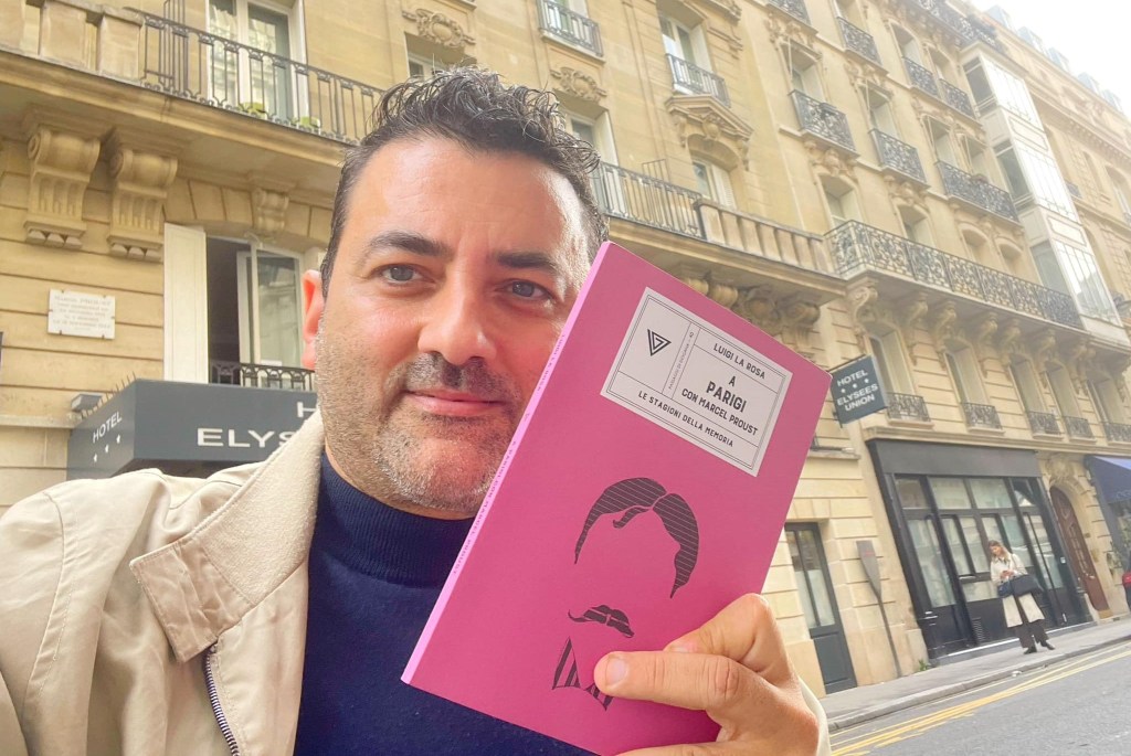 Uno scrittore messinese a Parigi, Luigi La Rosa: "Vi racconto il mio Proust"