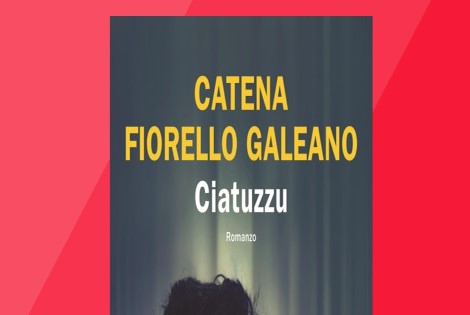 "Ciatuzzu" (Catena Fiorello Galeano)